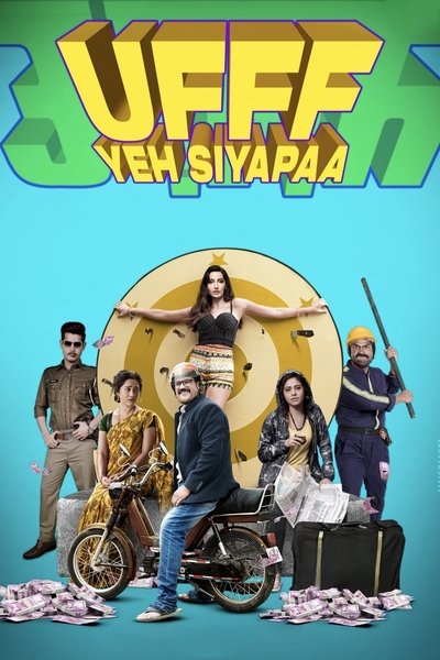 Ufff Yeh Siyapaa (2025) Hindi Movie WEB-DL ESub – 480p [375MB] || 720p [950MB] || 1080p [2.3GB]
