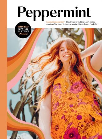 Peppermint Magazine - Issue 56, Summer 2022