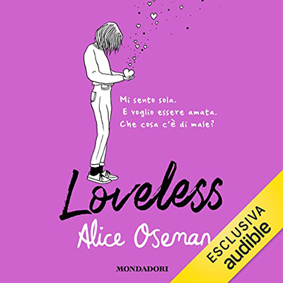 Alice Oseman - Loveless (Italian edition) (2022) (mp3 - 128 kbps)