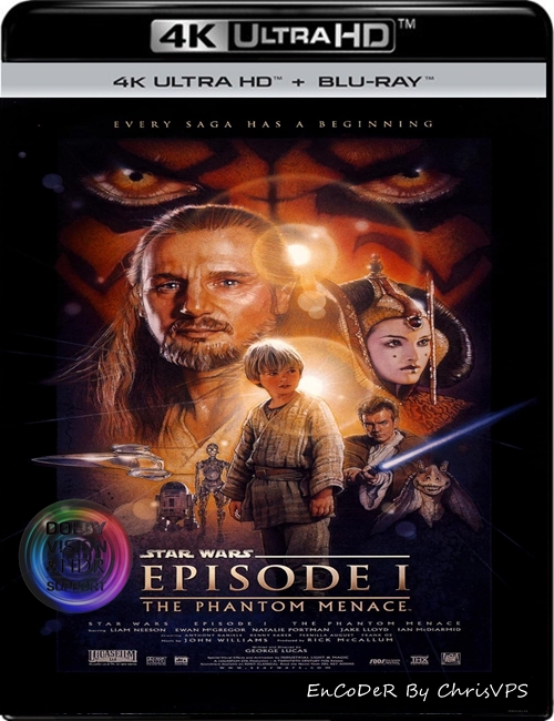 Gwiezdne wojny: Część I - Mroczne widmo / Star Wars: Episode I - The Phantom Menace (1999) MULTI.HDR.DoVi.Hybrid.2160p.BDRemux.TrueHD.7.1.Atmos.AC3-Ch