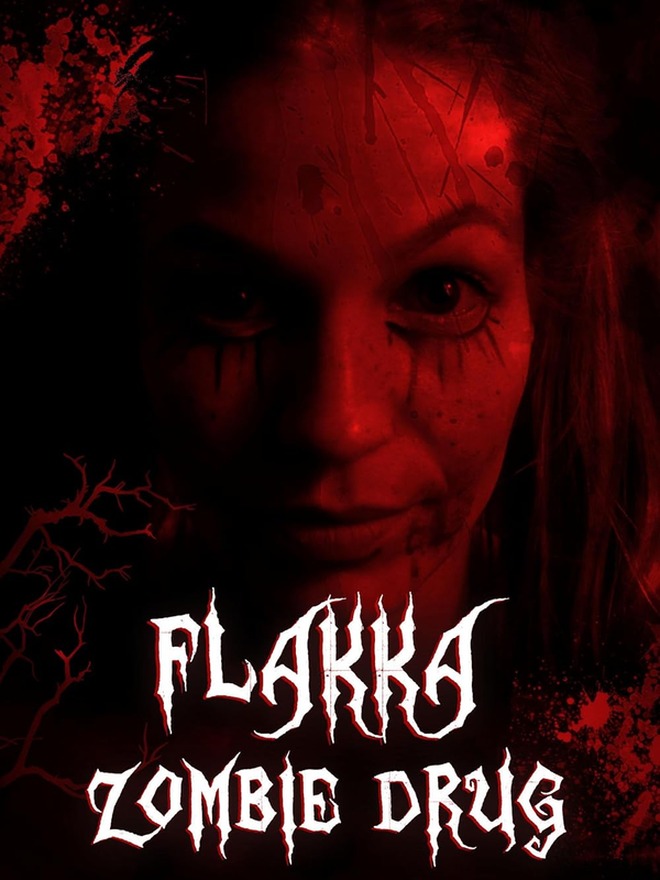 Flakka Zombie Drug 2023 1080p WEB DL DDP2 0 H264 AOC