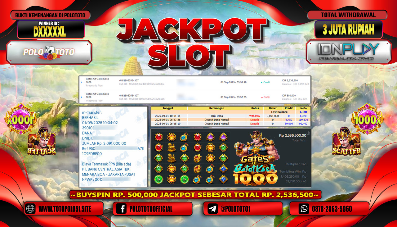 POLOTOTO JACKPOT SLOT GATES OF GATOT KACA 1000 Rp.3.000.000,-LUNAS
