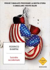 Federico Rampini – Suicidio occidentale (2022)