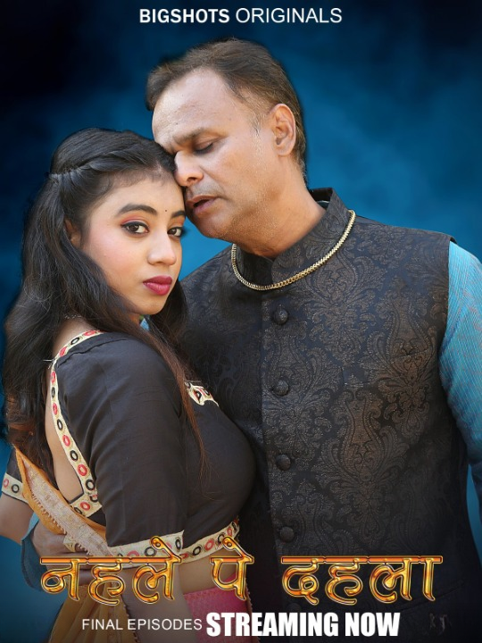  Nehle Pe Dehla (2024) UNRATED 720p HEVC HDRip BigShots S01E07T09 Hot Series [400MB] Full Movie Download