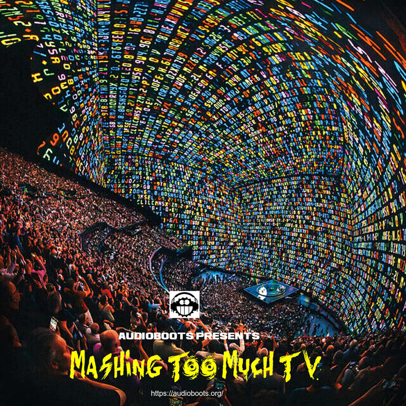 Audioboots-Mashing-Too-Much-TV-front-demo-2.jpg
