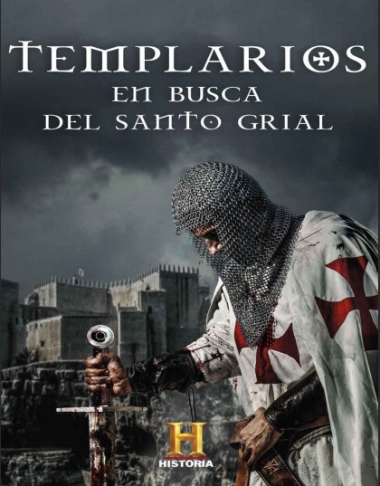 Templarios. En busca del Santo Grial - Canal Historia (PDF + Epub) [VS]