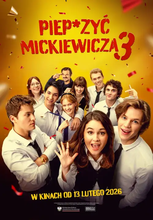 Pieprzyć Mickiewicza 3 (2026) PL.480p.WEB-DL.XViD.AC3-LLA / Film polski