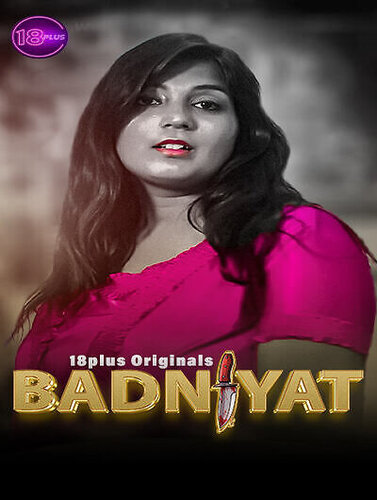 Badniyat (2023) 18Plus Short Film Watch Online