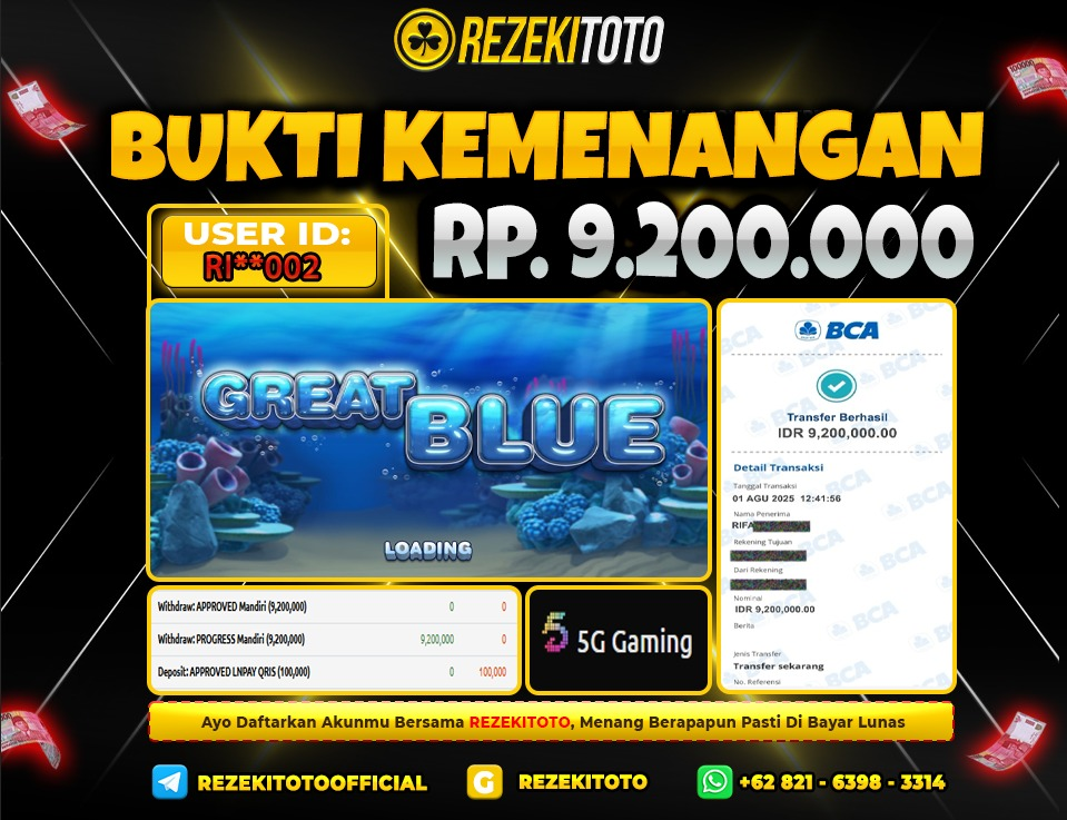 BUKTI KEMENANGAN 11 AGUSTUS 2025  GREAT BLUE 9 JUTA 