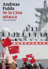 Andreas Fulda – Se la Cina attacca (2026) Andreas Fulda – Se la Cina attacca (2026)