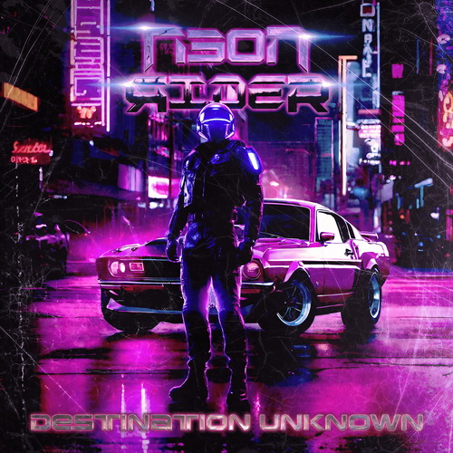 Neon Rider - Destination Unknown (2024) [FLAC]