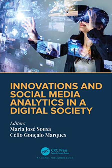 Innovations and Social Media Analytics in a Digital Society Innovations and Social Media Analytics in a Digital Society