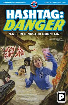 Hashtag - Danger - Panic on Dinosaur Mountain! (2019)