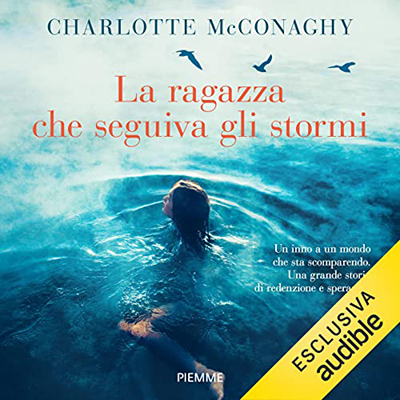 Charlotte Mcconaghy - La ragazza che seguiva gli stormi (2021) (mp3 - 128 kbps)