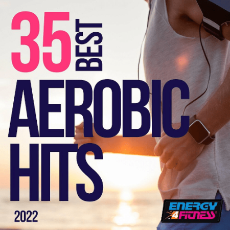 1c6e1789 545e 4a87 b04b fbed51dd8895 - VA - 35 Best Aerobic Hits (2022)