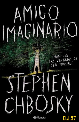 1 - Amigo imaginario - Stephen Chbosky