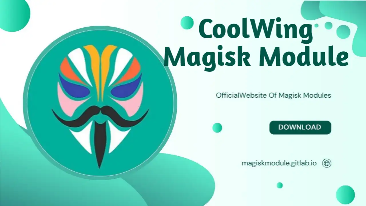 CoolWing Magisk Modules