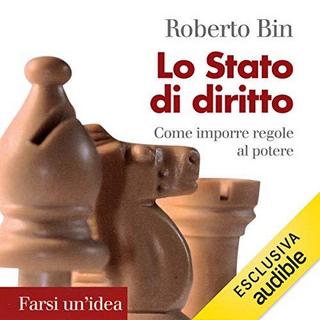 Roberto Bin - Lo Stato di diritto (2018) .mp3 - 64 kbps