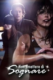 Non Smettere Di Sognare (2009) WebDL 1080p AC3 ITA