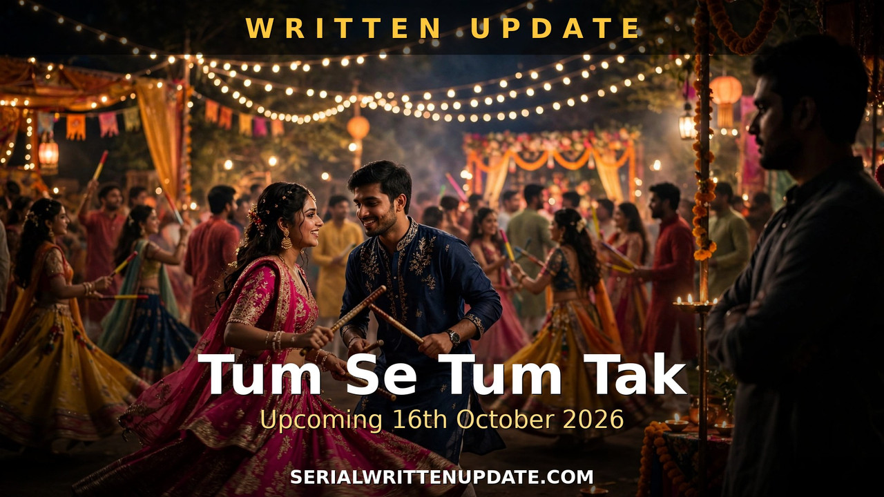 Tum Se Tum Tak upcoming 16th October 2026 written update: Anu overhears Arya's secret meeting