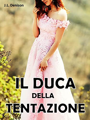 J.L. Denison - Il Duca della tentazione (2022)