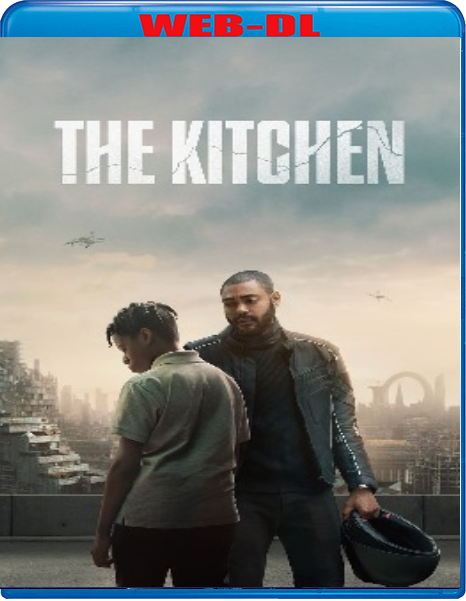 The Kitchen (2023) WebDL 1080p ITA ENG E-AC3 Subs