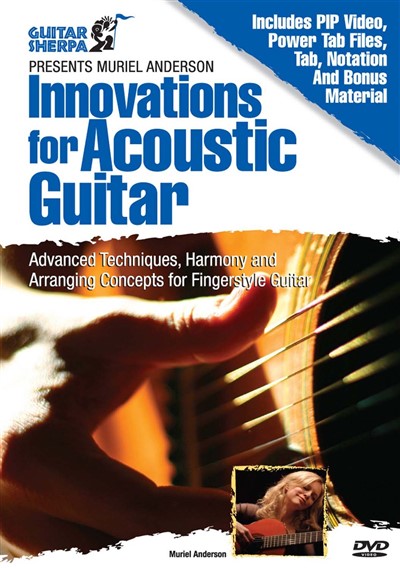 Muriel Anderson: Innovations for Acoustic Guitar