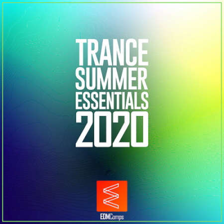 2d743c74 f236 4367 8b22 24815c1207c2 - VA - Trance Summer Essentials (2020)