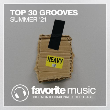 VA   Top 30 Grooves Summer '21 (2021)