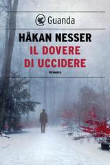 Håkan Nesser – Il dovere di uccidere (2017)