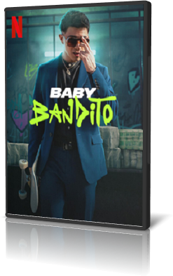 Baby Bandito - Stagione 1 (2024) [Completa] .mkv WEBRip AC3 - ITA