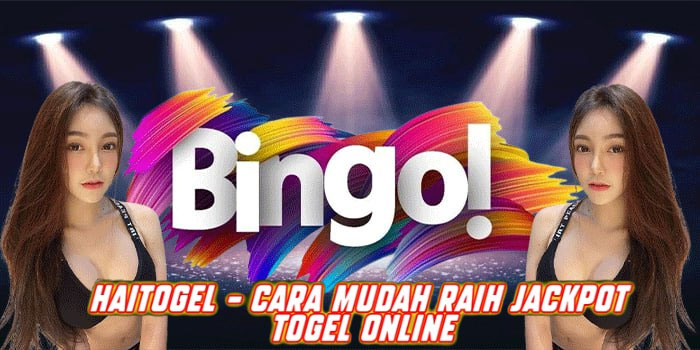 HAITOGEL - Cara Mudah Raih Jackpot Togel Online