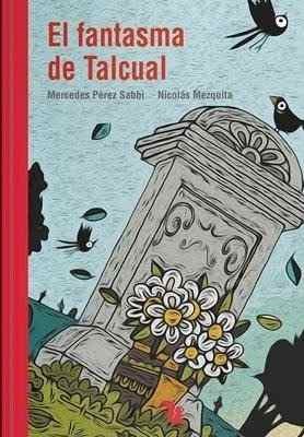 EL FANTASMA DE TALCUAL, COLECCION LECTONAUTAS