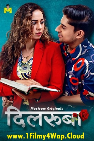 Dilruba (2025) S01E01T03 MasTram Hot Hindi Web Series 1080p | 720p | 480p WEB-DL X265 AAC Download