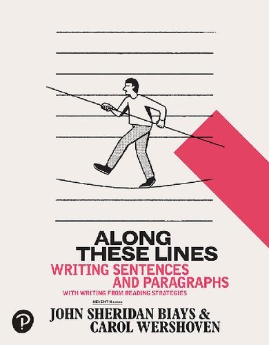 Along These Lines: Writing Sentences and Paragraphs, 7th Edition