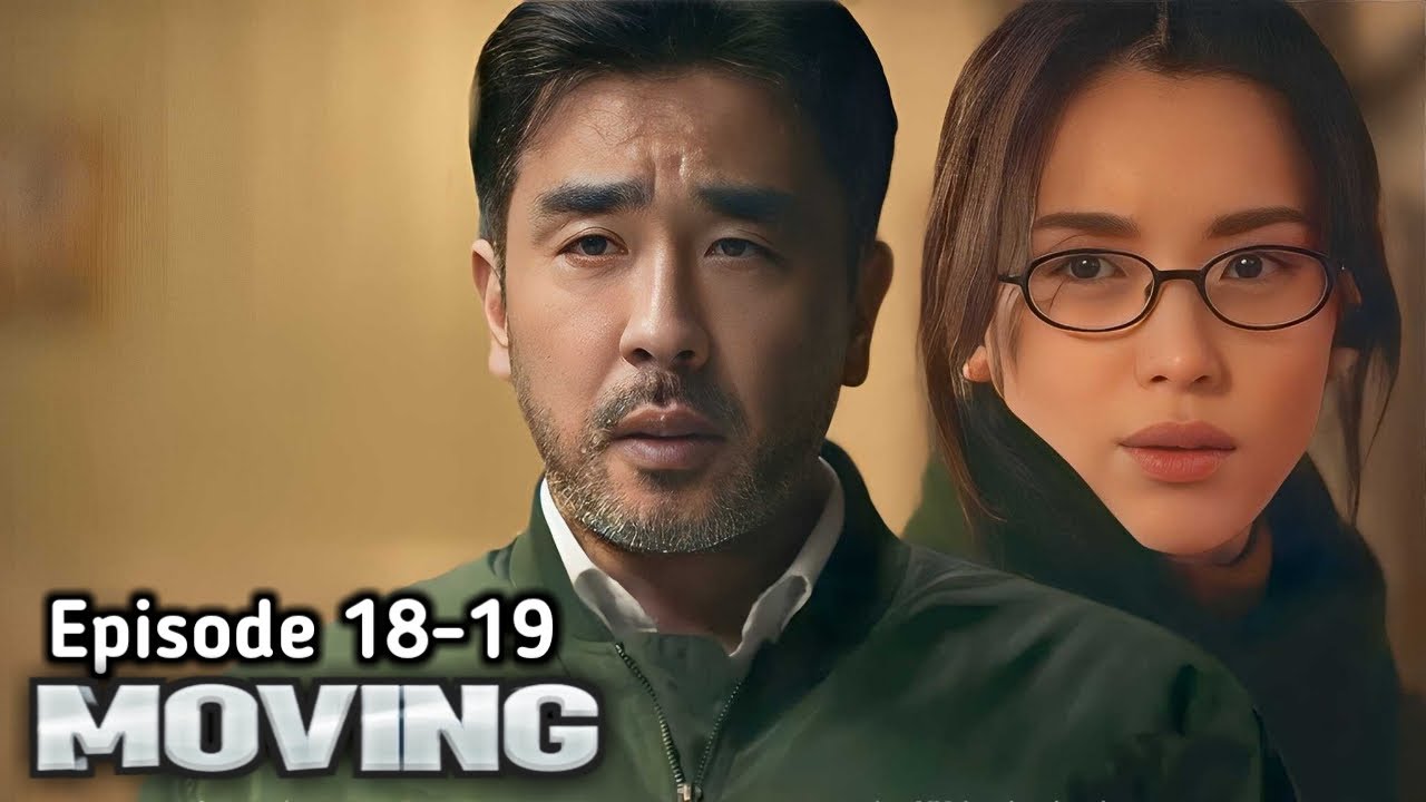 Preview Moving Episode 18