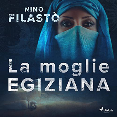 Nino Filastò - La moglie egiziana (2022) (mp3 - 128 kbps)