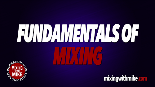 Fundamentals Of Mixing Fundamentals Of Mixing
