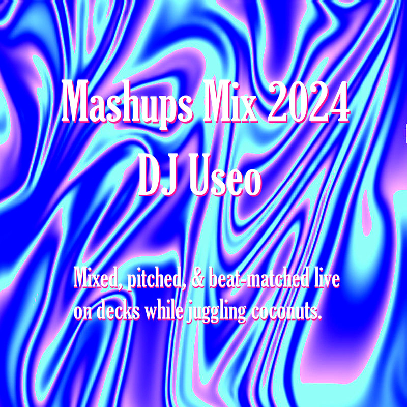 djjuseo-mashups-mix-2024-front.jpg