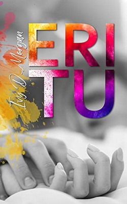 Ivy D. Morgan - Eri tu (2020)