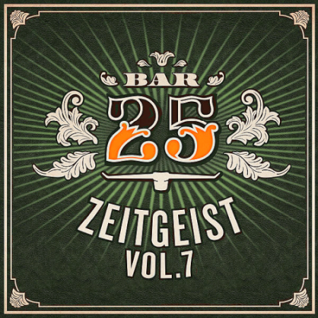 VA - Bar25: Zeitgeist Vol. 7 (2020)