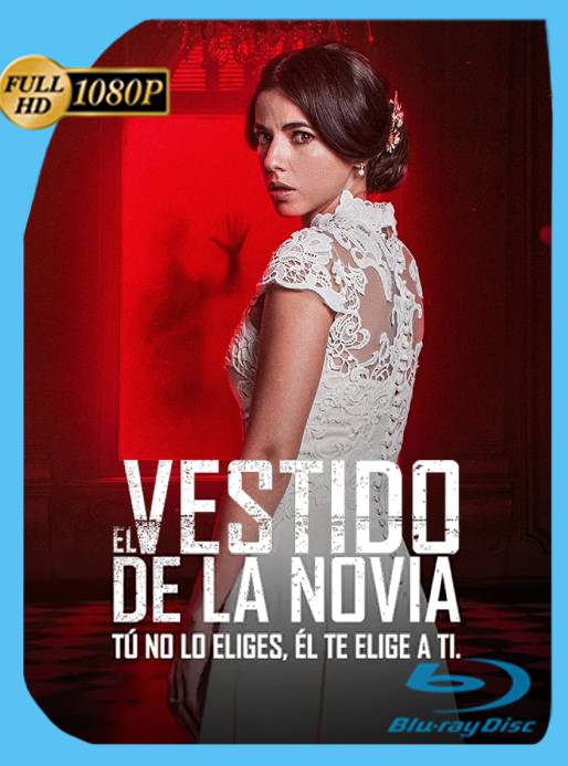 El vestido de la novia (2020) WEB-DL 1080p Latino [GoogleDrive]