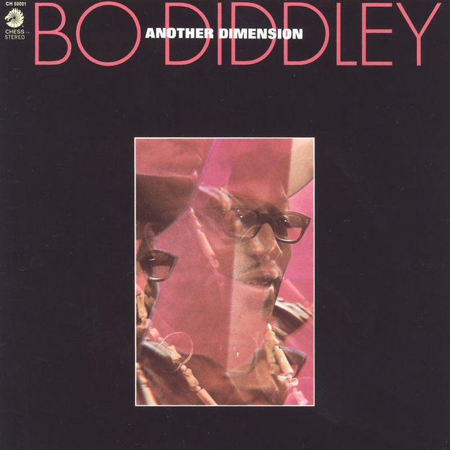 Bo Diddley - Another Dimension (Album, Geffen, 2015) 320 Scarica Gratis