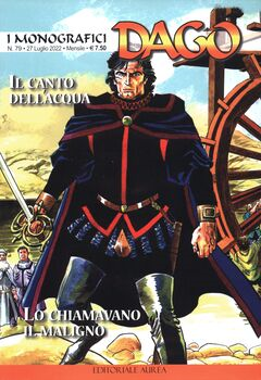 I monografici Dago 079 - Il canto dell'acqua- Lo chiamavano Maligno (2022)