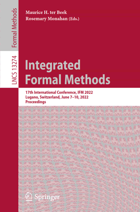Integrated Formal Methods: 17th International Conference