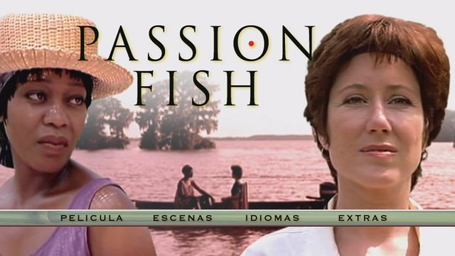 1 - Passion Fish [DVD9Full] [Pal] [Cast/Ing] [Sub:Cast] [Drama] [1992]