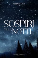 Beatrice Villa – The Silent Shadows Vol. 1. Sospiri nella notte (2025)