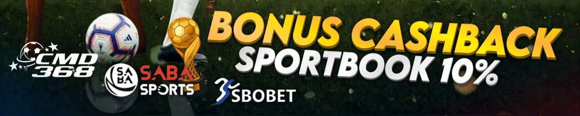 BONUS CASHBACK SPORTSBOOK 10%