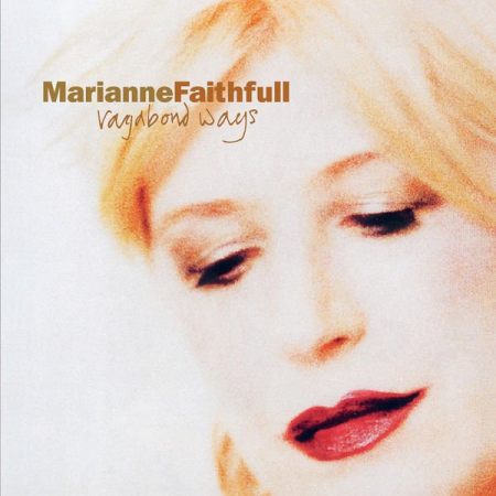 Marianne Faithfull - Vagabond Ways (Expanded Version) (1999/2022)