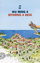 Wu Ming 4 – Ritorno a Deià (2026)